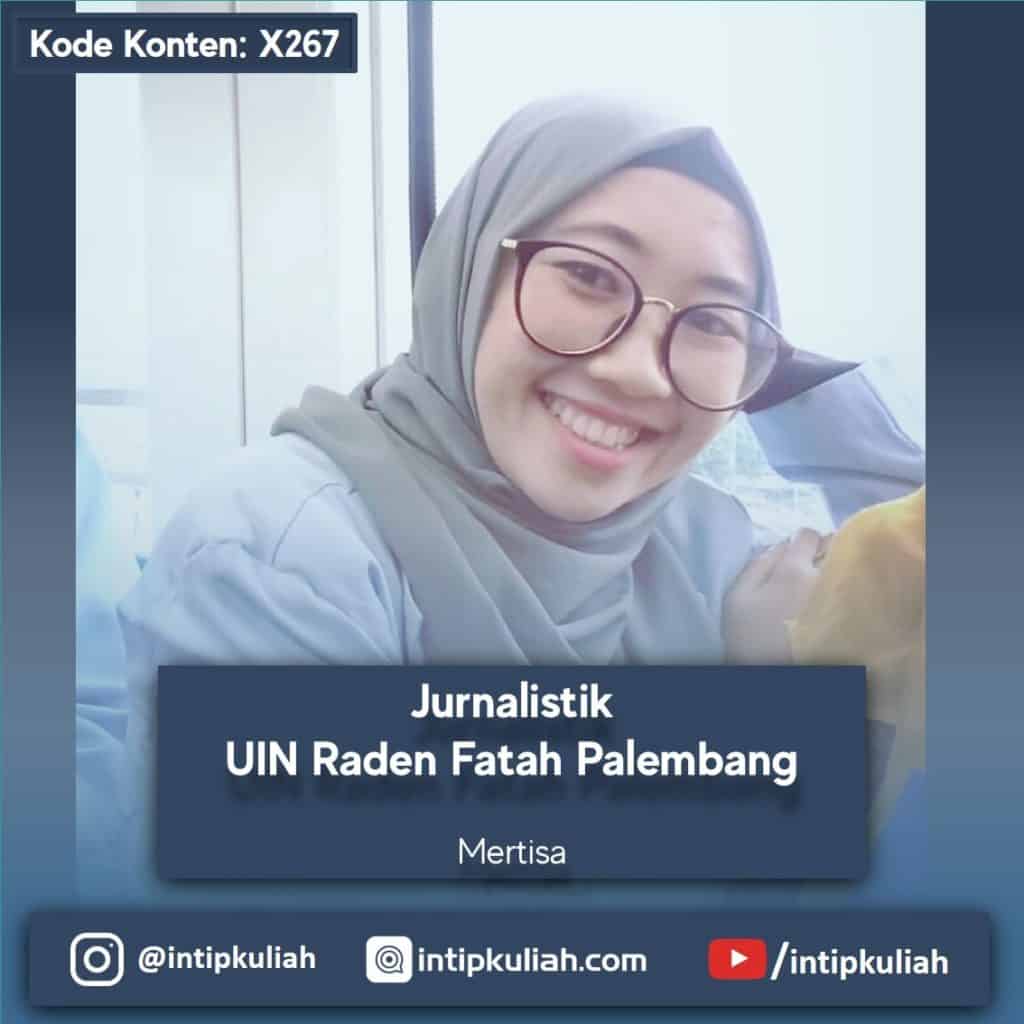 Jurnalistik UIN Palembang (Mertisa)