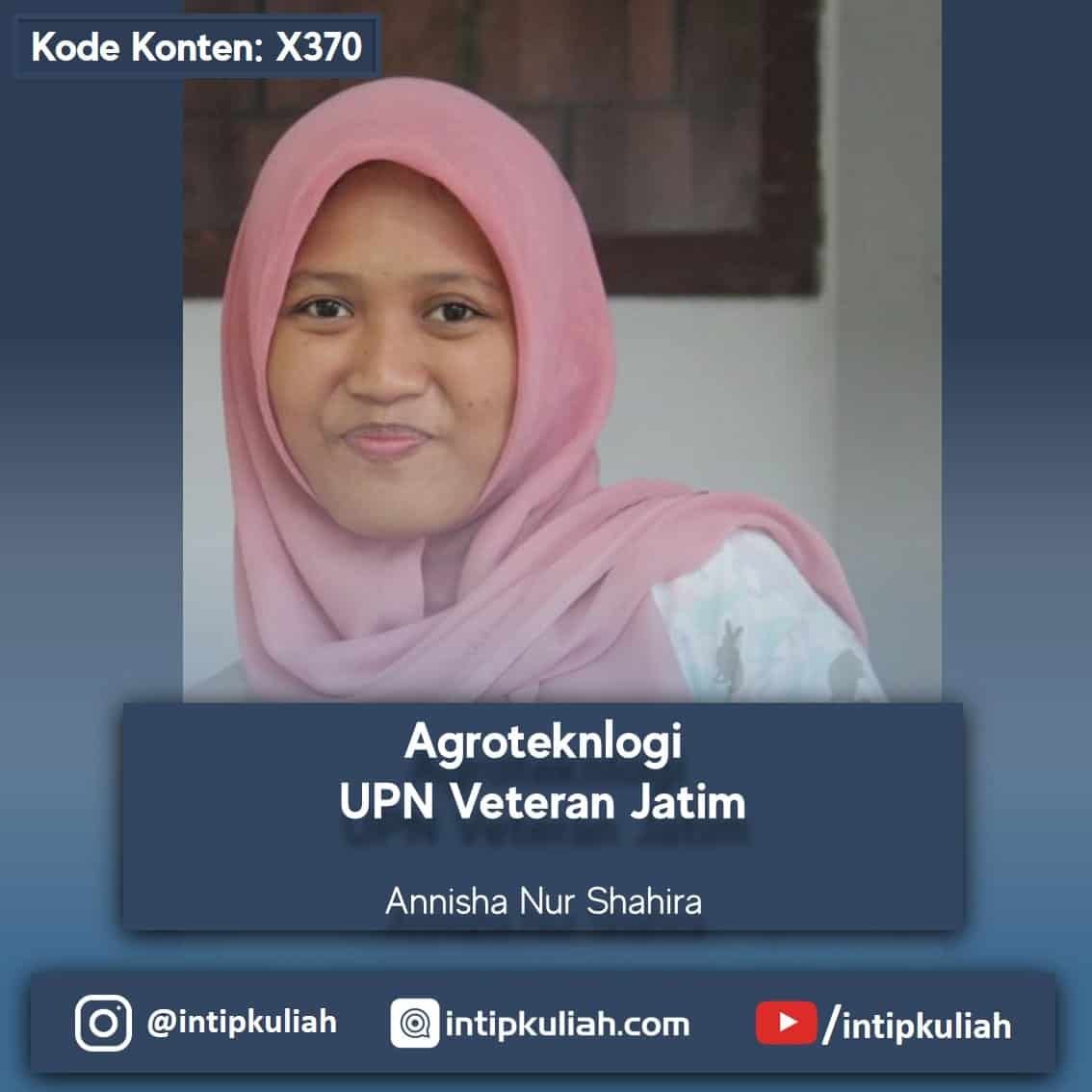 Agroteknologi UPN Veteran Jawa Timur (Annisha)