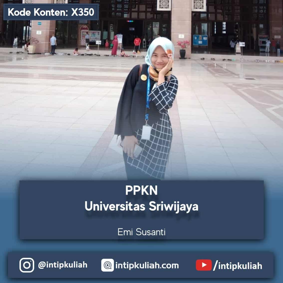 PPKN Universitas Sriwijaya (Emi)