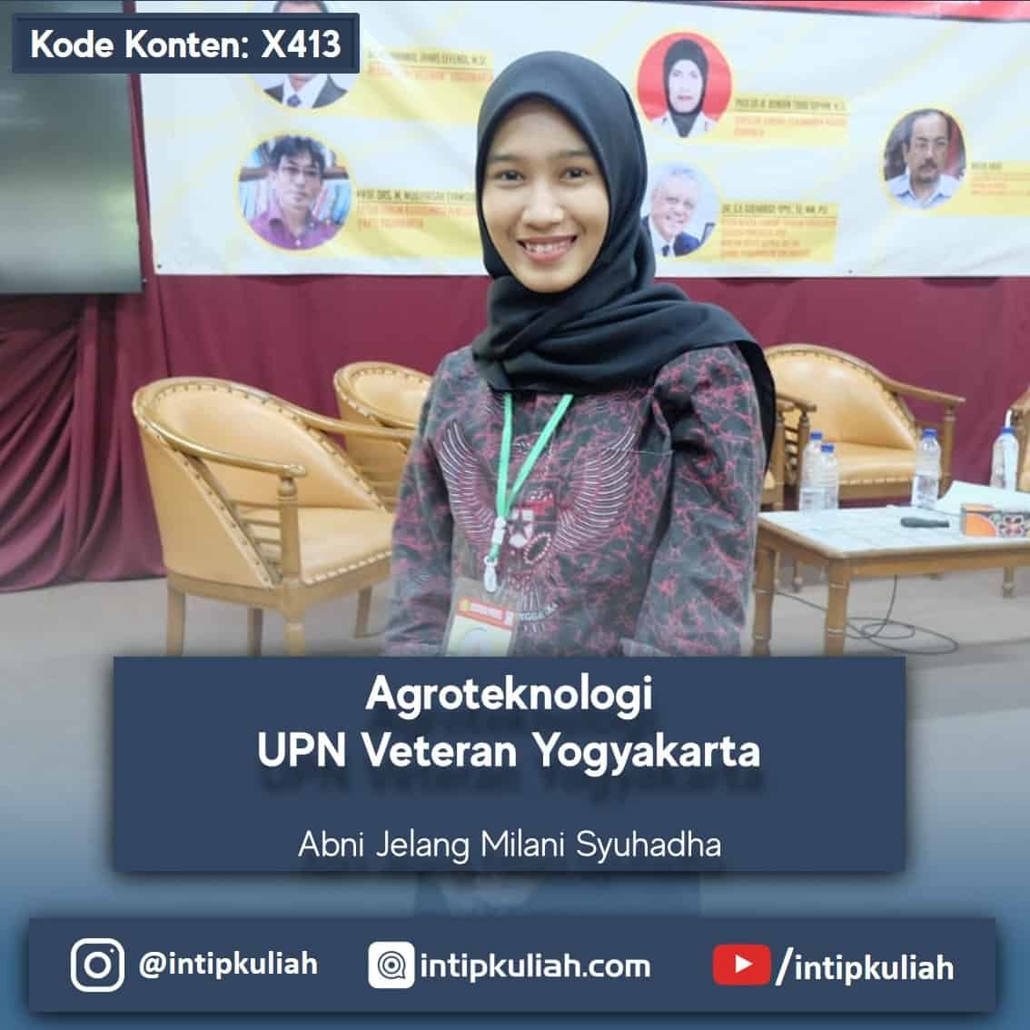 Agroteknologi Universitas Pembangunan Nasional  “Veteran” Yogyakarta (Abni)