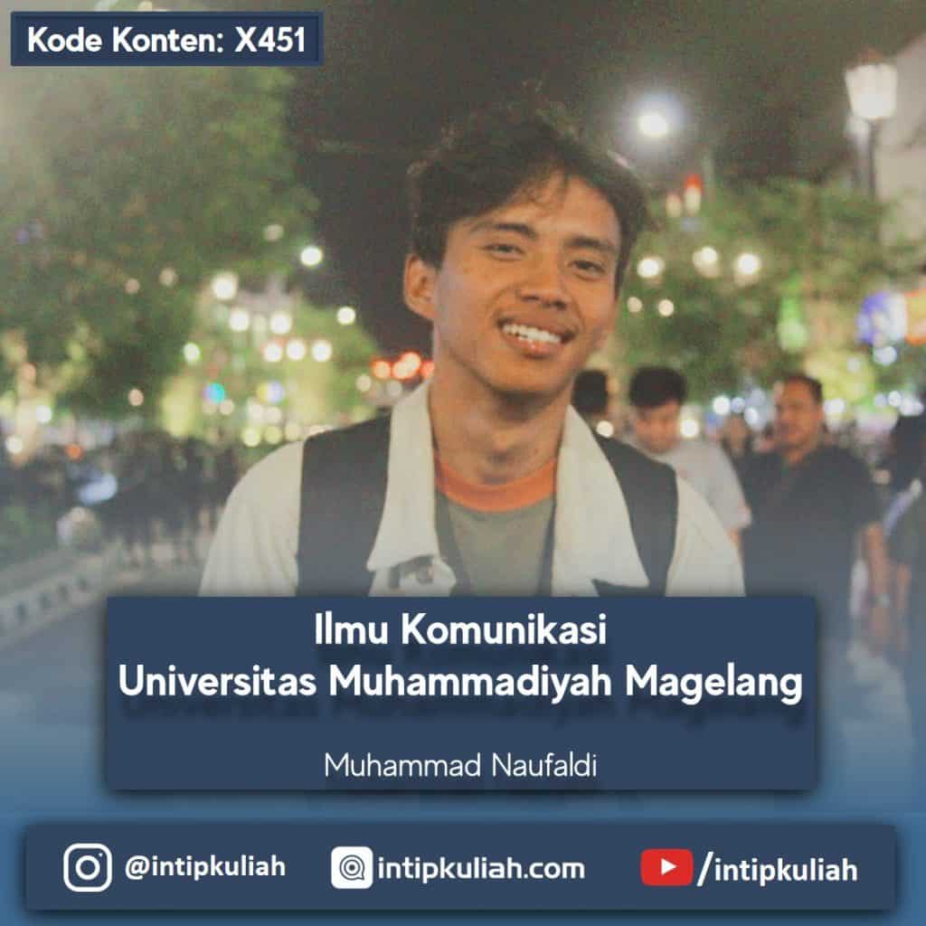 Ilmu Komunikasi Universitas Muhammadiyah Magelang (Naufaldi)